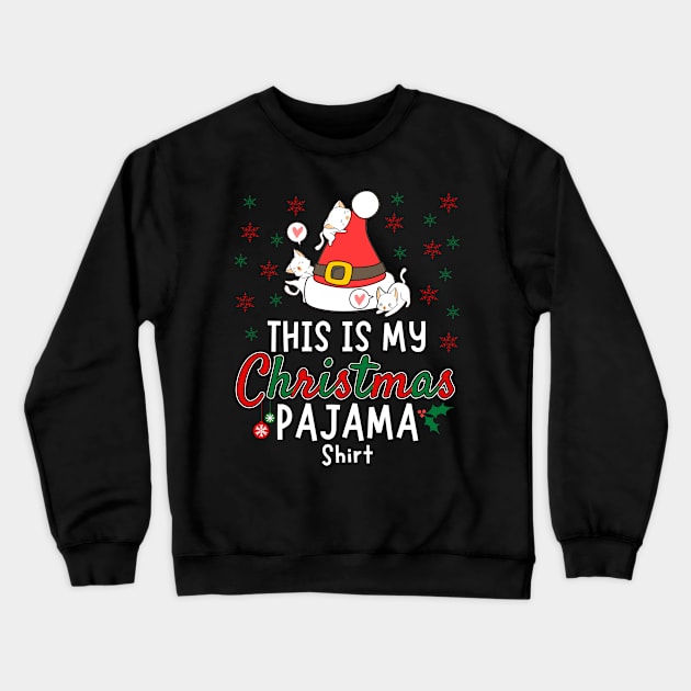 This Is My Christmas Pajama Cat Shirt Crewneck Sweatshirt by Sugoi Otaku Gifts